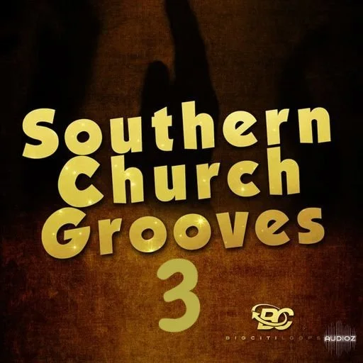 Big Citi Loops Southern Church Grooves 3 WAV MIDI-DECiBEL