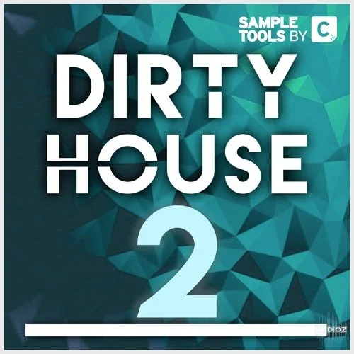 Sample Tools by Cr2 Dirty House 2 WAV MiDi-FANTASTiC