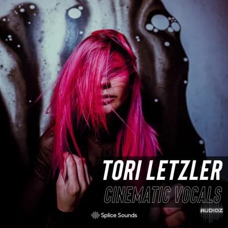 Splice Sounds TORI LETZLER Cinematic Vocals Sample Pack WAV Astra Presets-FANTASTiC