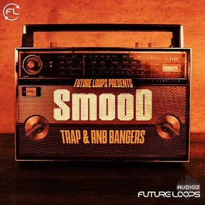 Future Loops Smood: Trap and RnB Bangers WAV-DECiBEL