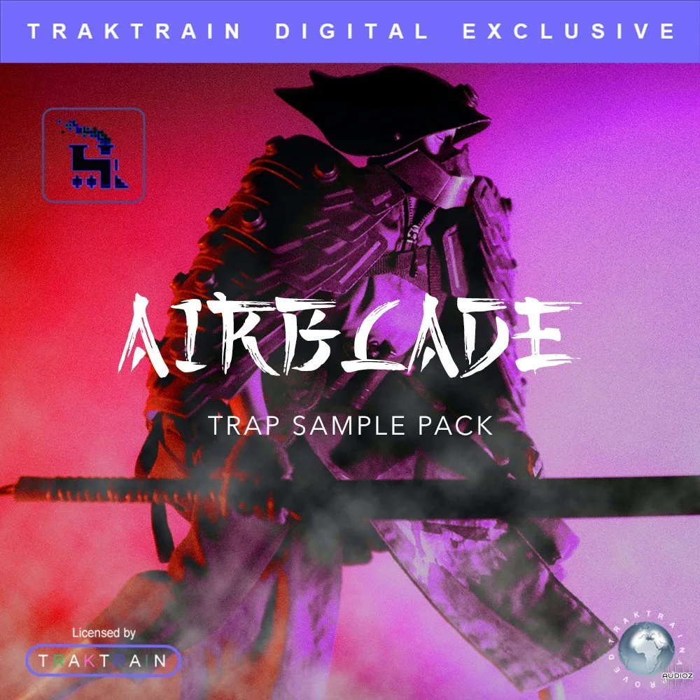 TrakTrain Airblade Trap Sample Pack WAV-FANTASTiC