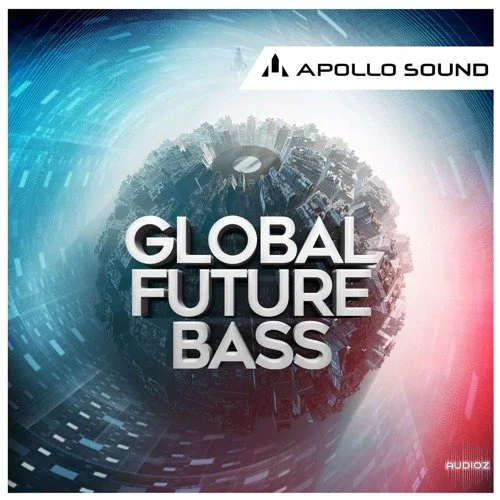 APOLLO SOUND Global Future Bass MULTiFORMAT-FANTASTiC