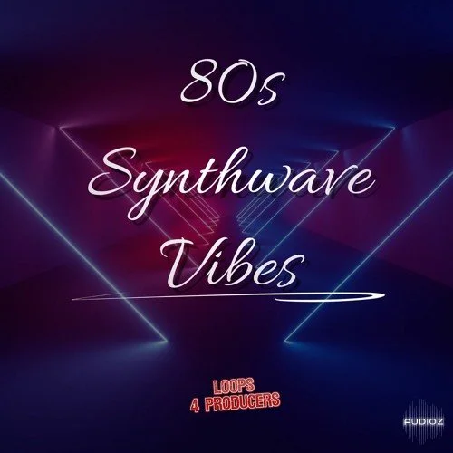 Loops 4 Producers 80s Synthwave Vibes WAV-FANTASTiC