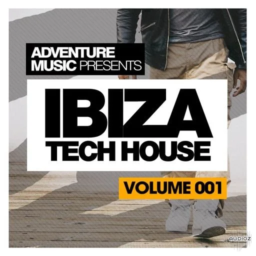 Adventure Music  Ibiza Tech House Vol. 1 WAV-FANTASTiC