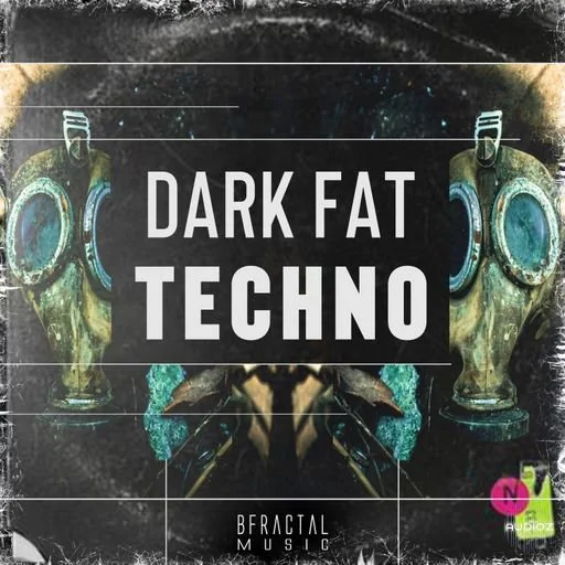 BFractal Music Dark Fat Techno WAV-FANTASTiC