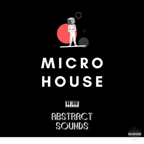 Abstract Sounds Micro House 1 WAV MiDi-FANTASTiC