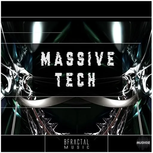 BFractal Music Massive Tech WAV-FANTASTiC