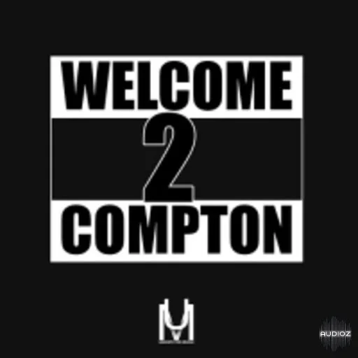 Munique Music Welcome To Compton WAV-FANTASTiC