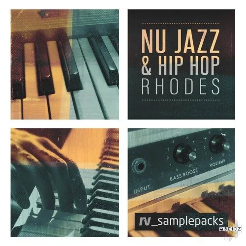 RV Samplepacks Nu Jazz and Hip Hop Rhodes MULTiFORMAT-FANTASTiC