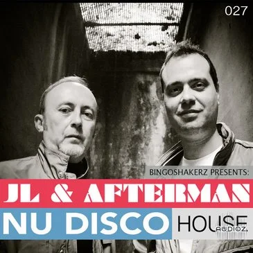 Bingoshakerz JL and Afterman Nu Disco House MULTiFORMAT-DECiBEL