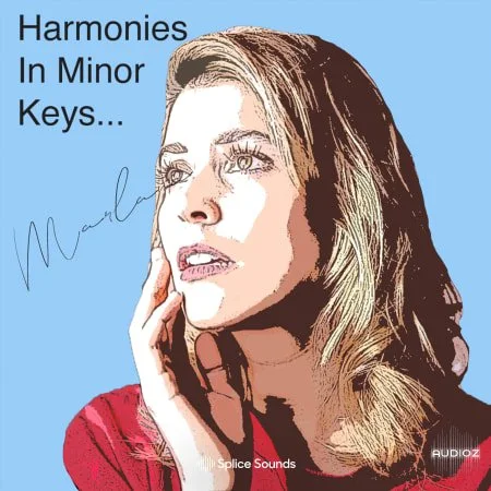 Splice Harmonies in Minor Keys by Marlana WAV-FLARE