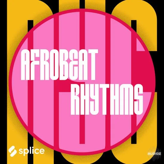 Splice Originals NYC Afrobeat Rhythms WAV-DECiBEL