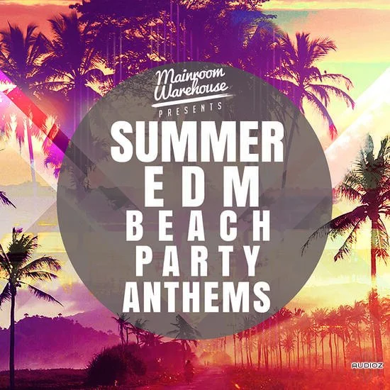 Mainroom Warehouse Summer EDM Beach Party Anthems MULTiFORMAT-DECiBEL