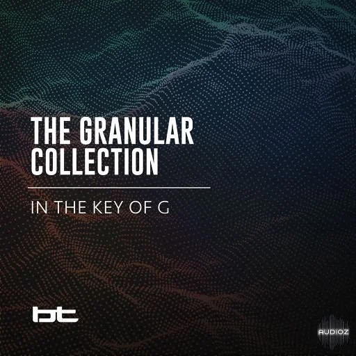 BT The Granular Collection In The Key Of E WAV-SYNTHiC4TE
