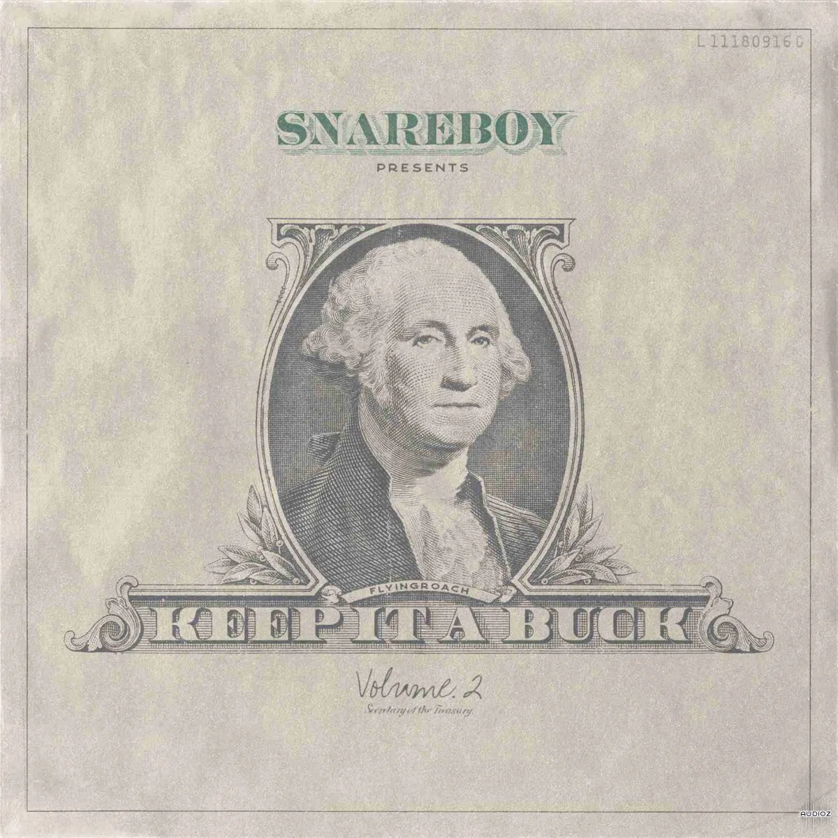 Flowers In Narnia Keep It A Buck VOL. 2 WAV