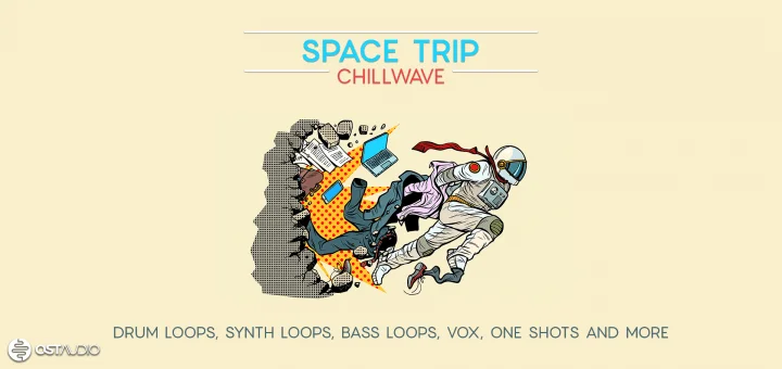OSTAudio Space Trip Chillwave WAV-SYNTHiC4TE