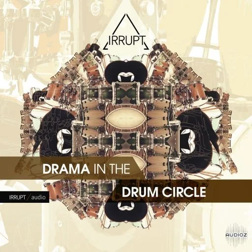 IRRUPT Audio Drama In The Drum Circle WAV