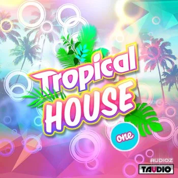Taudio Tropical House Vol.1 WAV