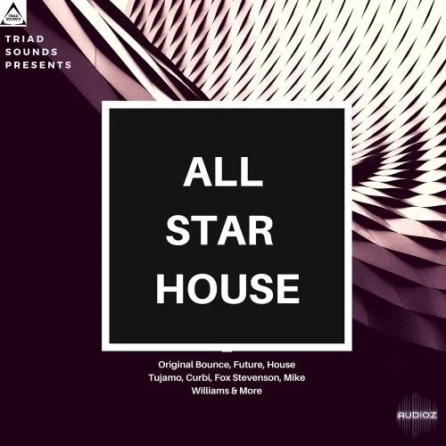 Triad Sounds All Star House WAV MiDi