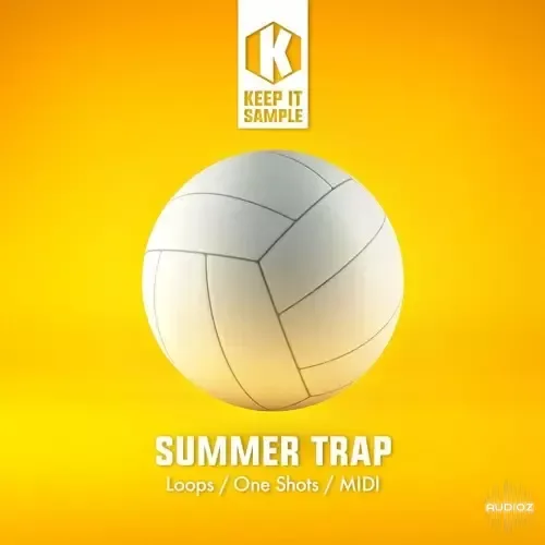 Keep It Sample Summer Trap WAV MiDi-FANTASTiC