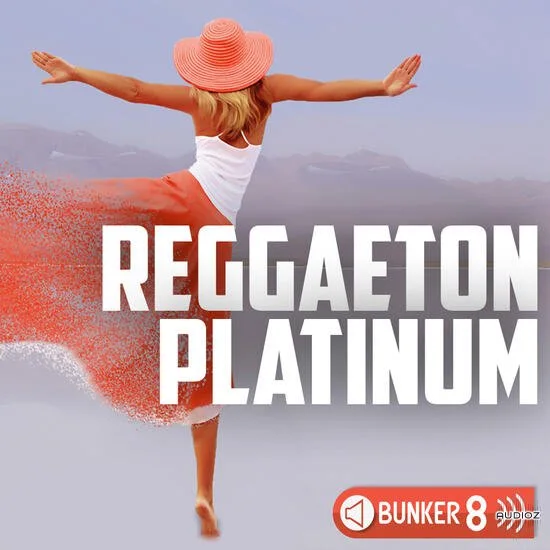 Bunker 8 Digital Labs Reggaeton Platinum MULTiFORMAT-DECiBEL