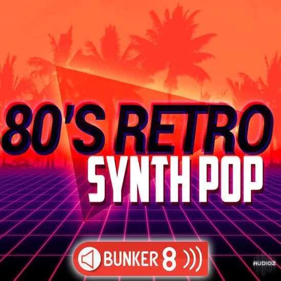 Bunker 8 Digital Labs 80s Retro Synth Pop MULTiFORMAT-DECiBEL