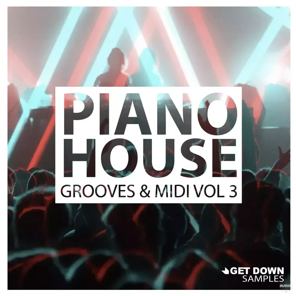 Get Down Samples Piano House Grooves Vol 3 WAV MiDi-FANTASTiC