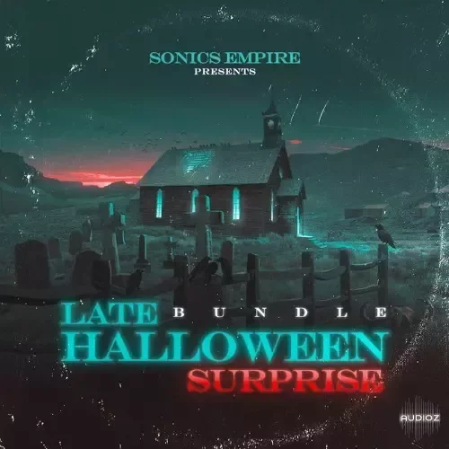 Sonics Empire Late Halloween Surprise Bundle WAV MiDi Sylenth1-FANTASTiC