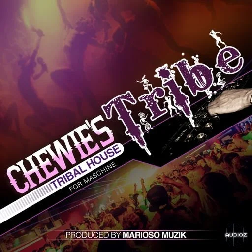 MarioSo Musik Chewie's Tribe (Tribal House For Maschine) WAV