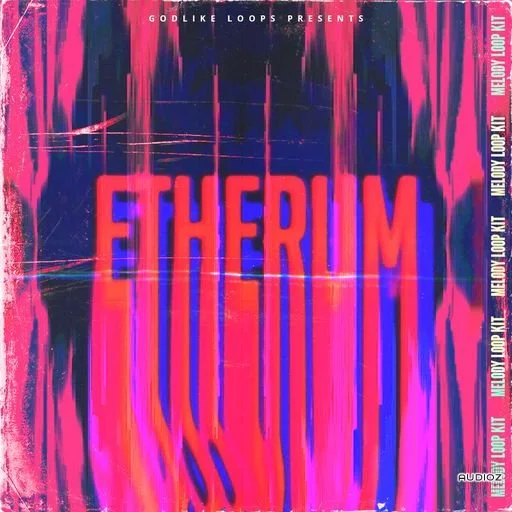 Loops 4 Producers Etherum Melody Loop Kit WAV