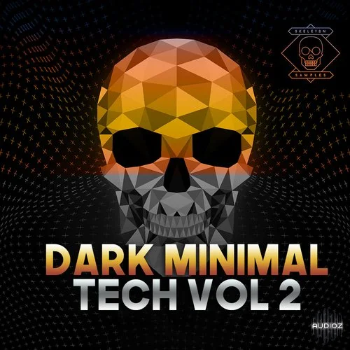 Skeleton Samples Dark Minimal Tech Vol 2 WAV-FANTASTiC