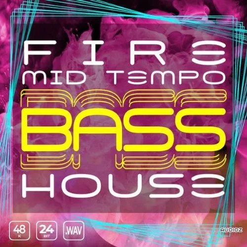Epic Stock Media Fire Mid Tempo Bass House WAV-FANTASTiC
