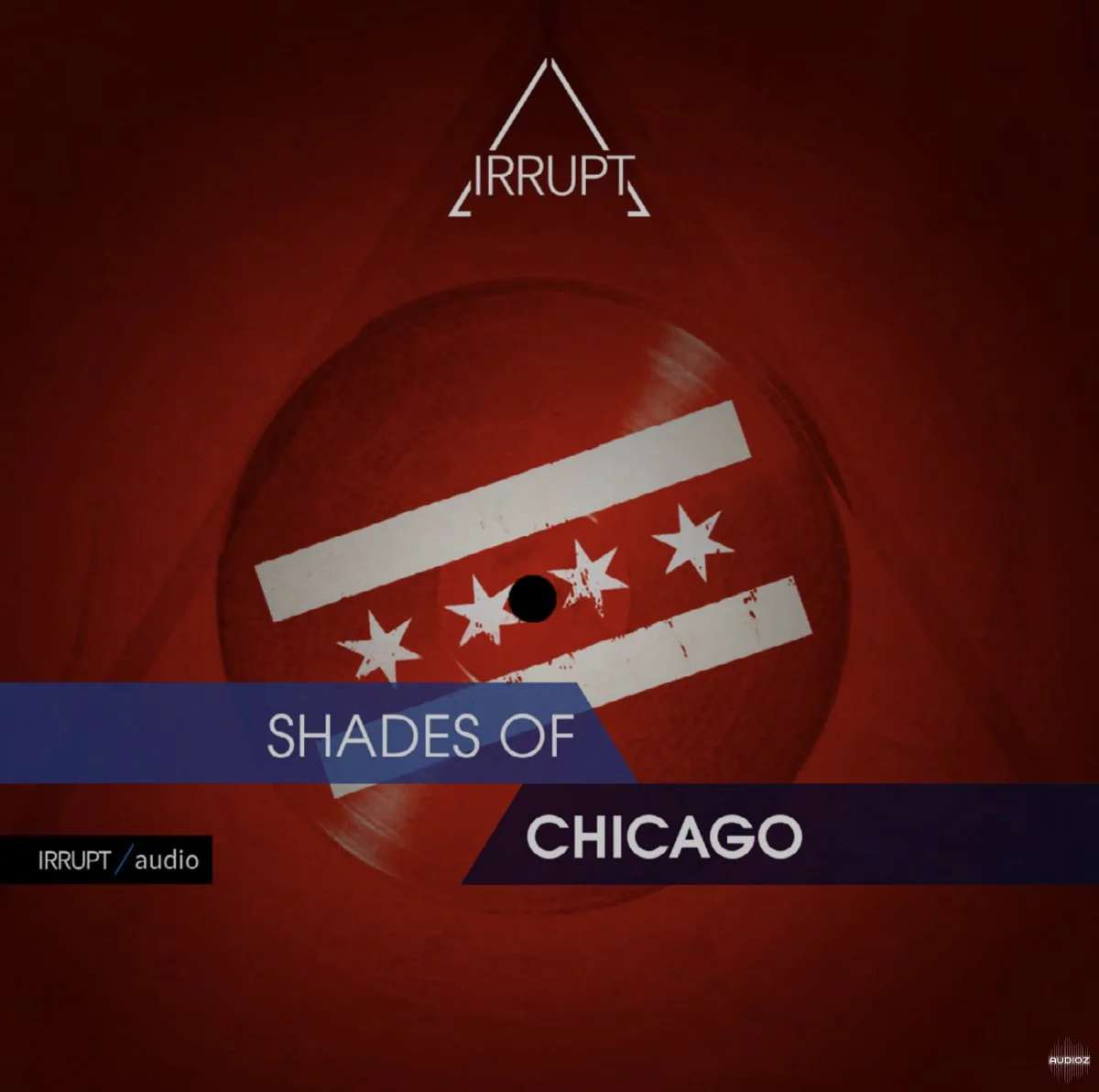 Irrupt Audio Shades Of Chicago WAV