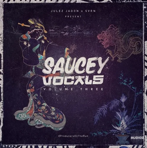 Julez Jadon Saucey Vocals Vol 3 WAV-SYNTHiC4TE