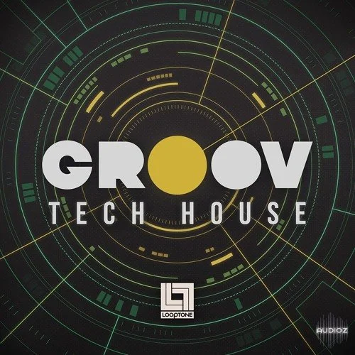 Looptone GROOV Tech House WAV-FANTASTiC