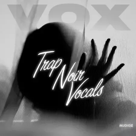 VOX Trap Noir Vocals WAV-FANTASTiC