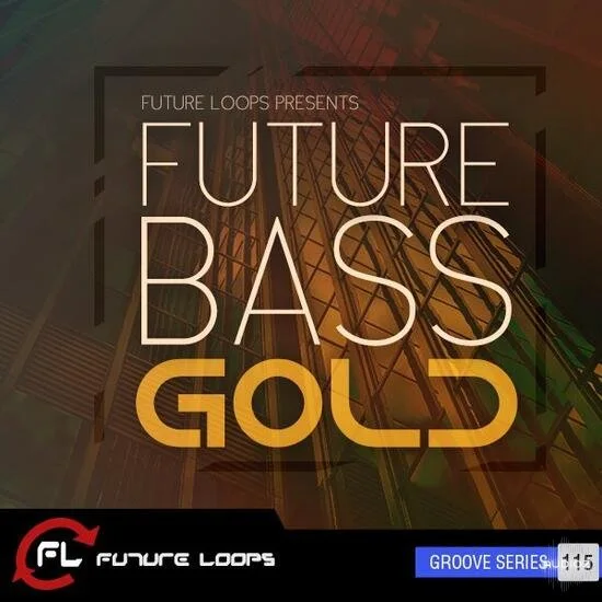 Future Loops Future Bass Gold WAV MIDI-DECiBEL