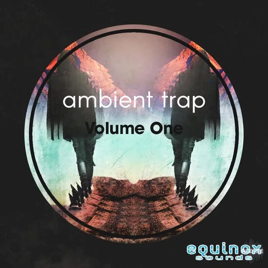 Equinox Sounds Ambient Trap Vol 1 WAV-DECiBEL