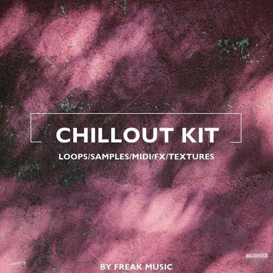 Freak Music Chillout Kit WAV MIDI-DECiBEL