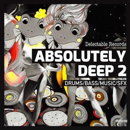 Delectable Records Absolutely Deep 02 MULTiFORMAT-FANTASTiC