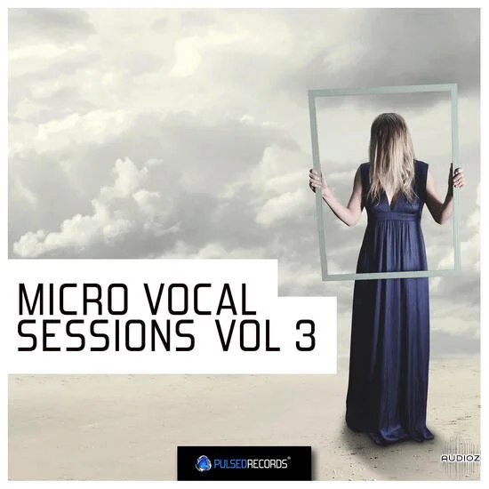 Pulsed Records Micro Vocal Sessions Vol 3 WAV MIDI-DECiBEL