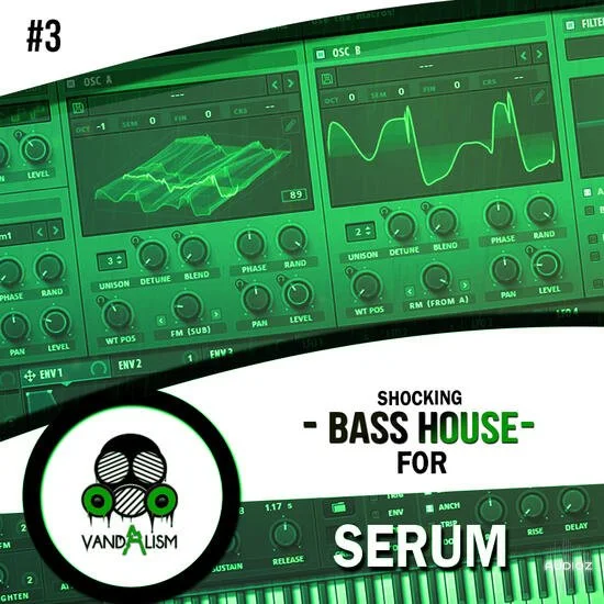 Vandalism Shocking Bass House 3 for Serum MULTiFORMAT-DECiBEL