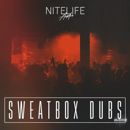 NITELIFE Audio Sweatbox Dubs WAV-FANTASTiC