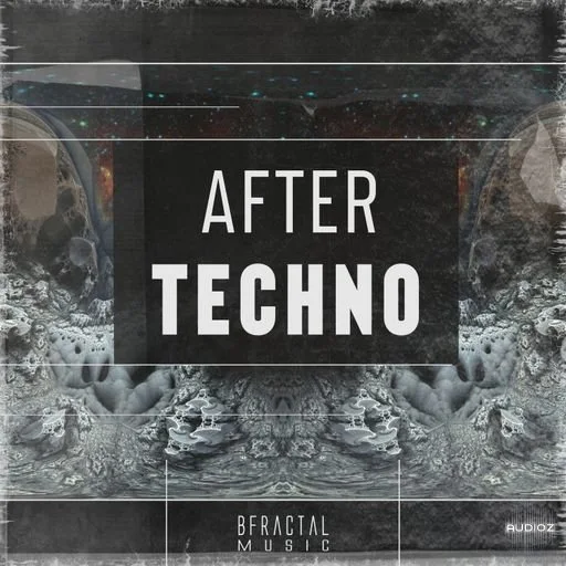 BFractal Music After Techno WAV-FANTASTiC