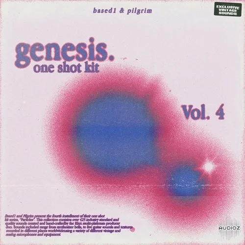 Based1 & Pilgrim Genesis VOL. 4 (One Shot Kit) WAV-FANTASTiC