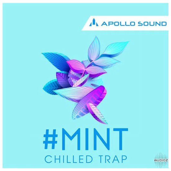 Apollo Sound Mint Chilled Trap MULTiFORMAT-DECiBEL