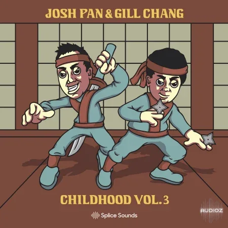 Splice josh pan x Gill Chang Childhood Vol. 3 WAV