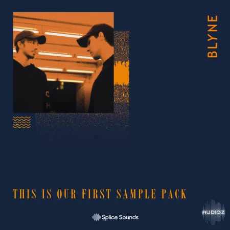 BLYNE This is Our First Sample Pack WAV