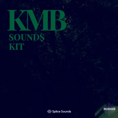 Splice Sounds KMB Sounds Kit WAV
