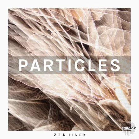 Zenhiser Particles WAV